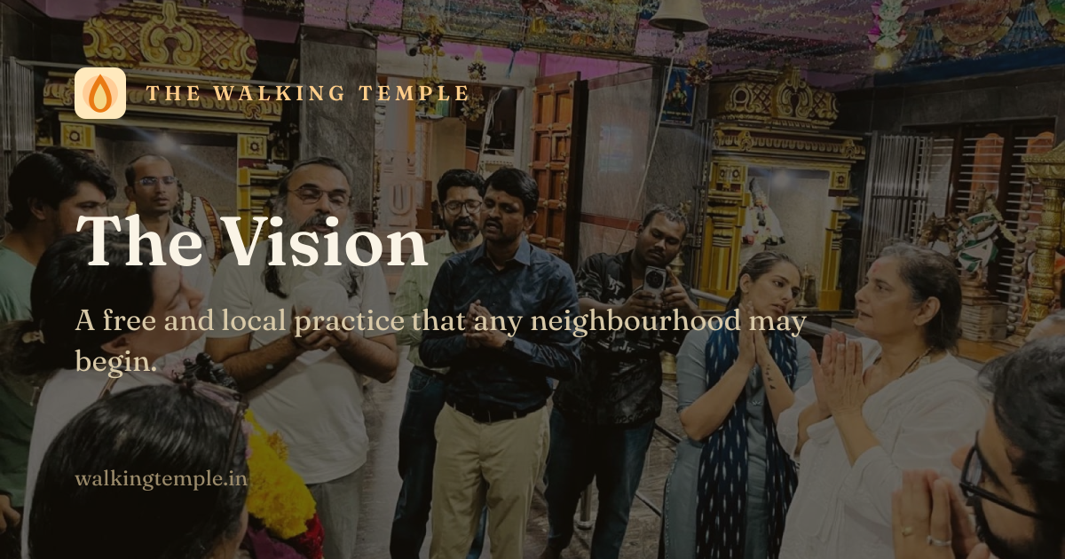 The Vision · The Walking Temple